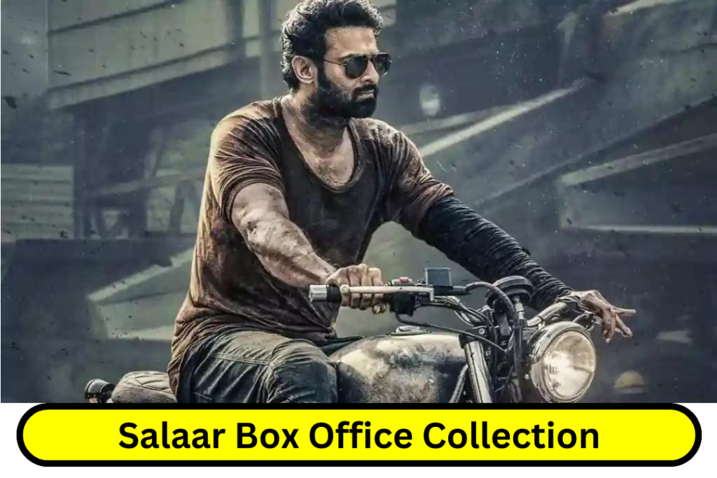 Salaar Box Office Collection